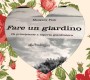 Fare un giardino in cuore